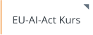 EU-AI-Act Kurs