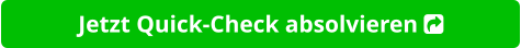 Jetzt Quick-Check absolvieren 
